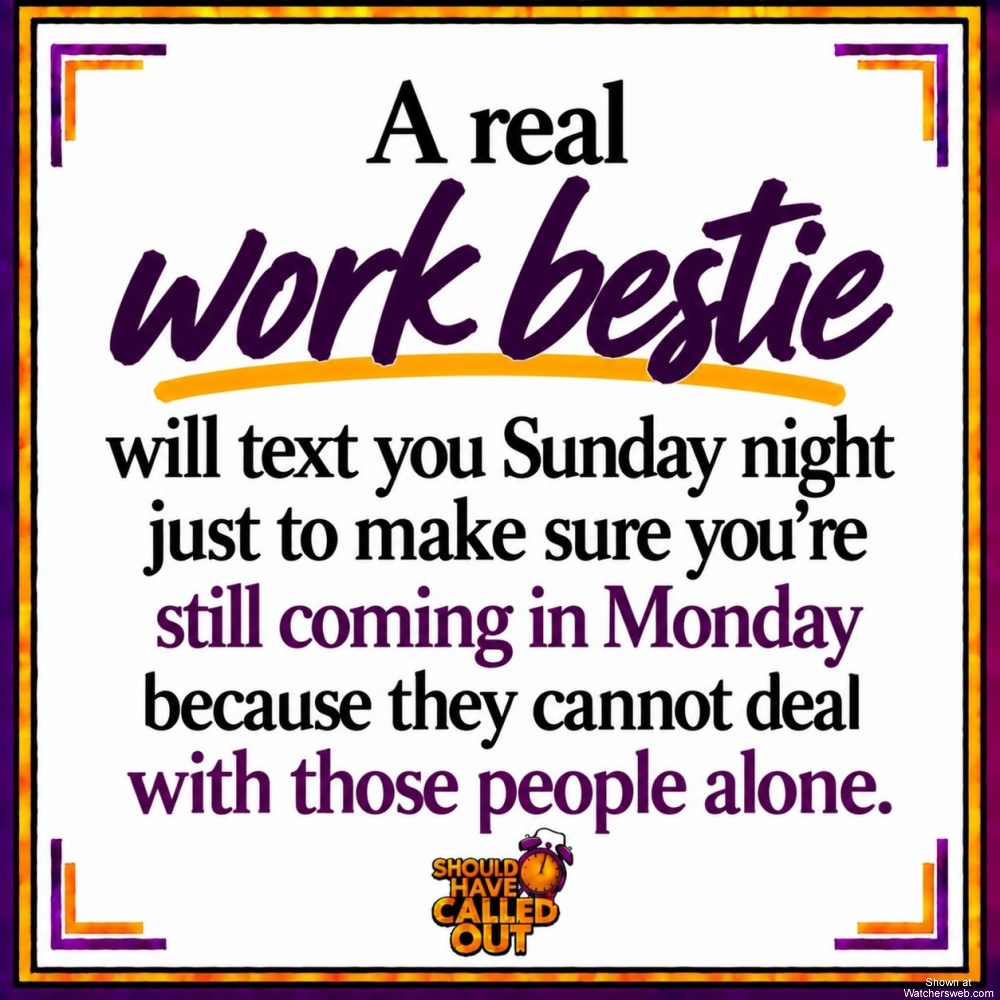 Real Work Bestie #0