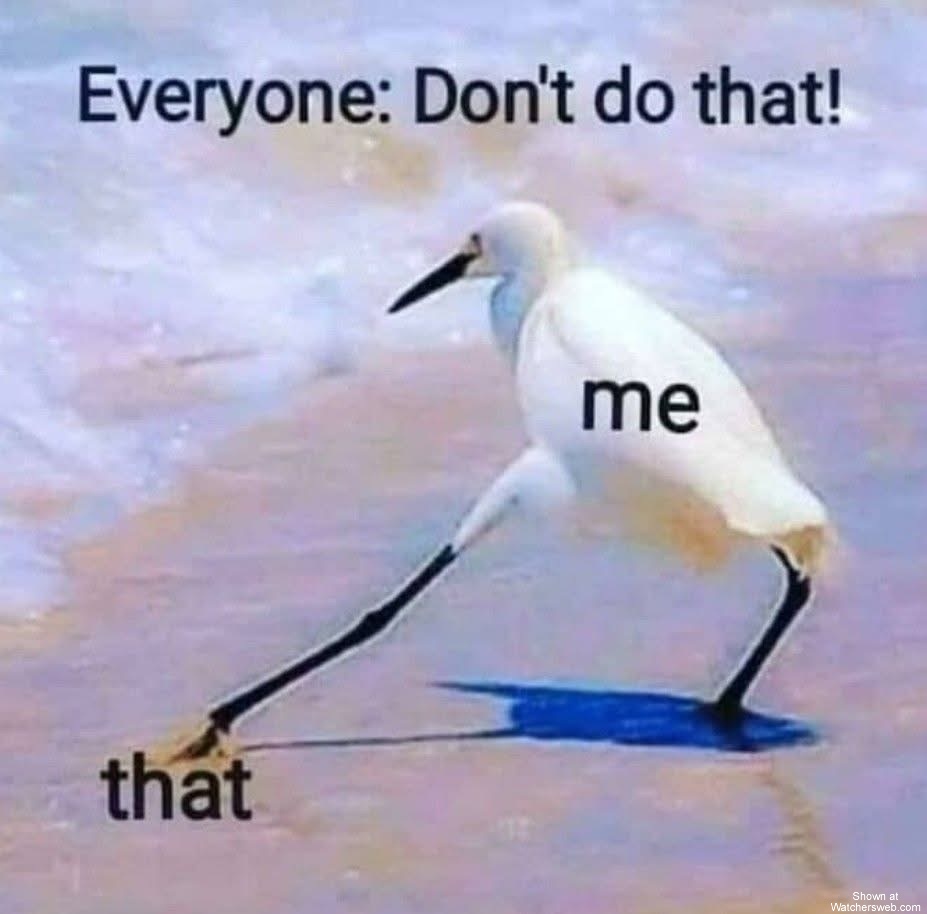 Don’t Do That #0