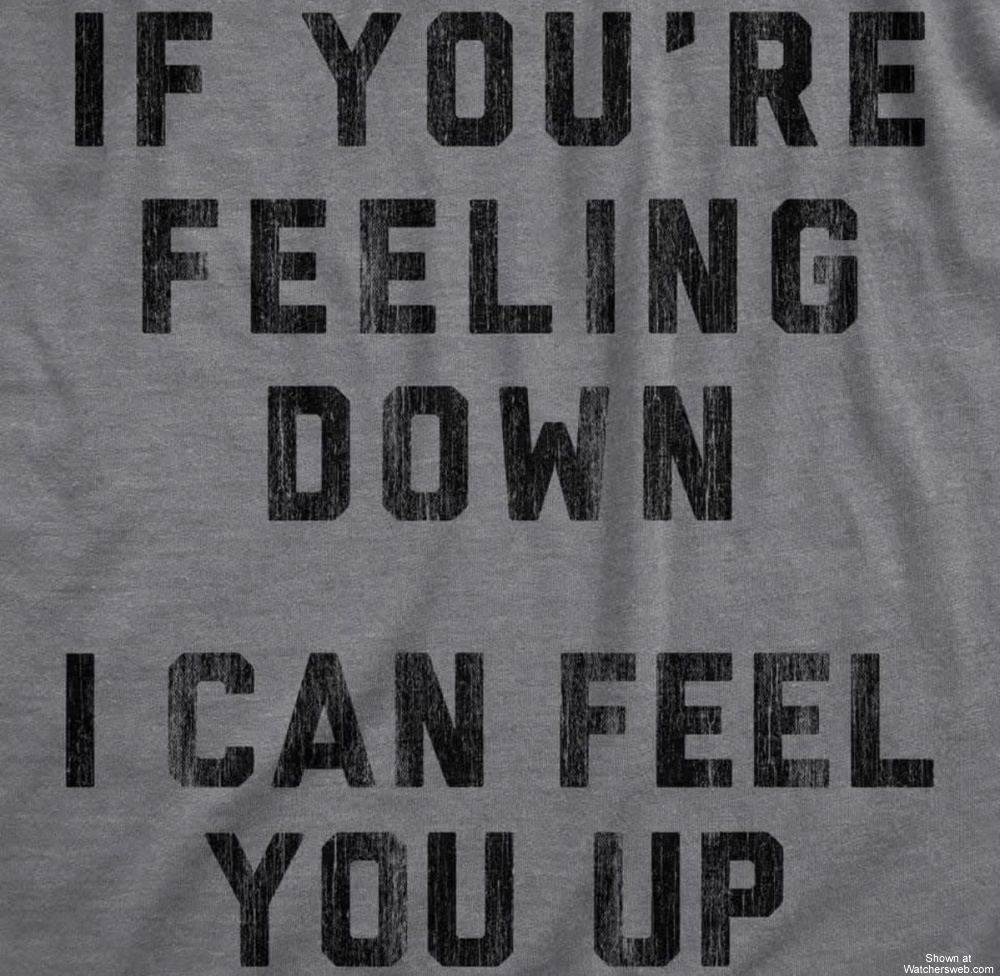 Feeling Down #0