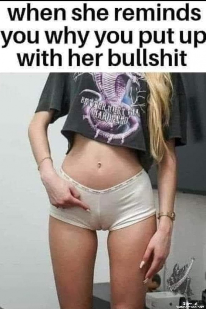 Why You Put Up With Her Bullshit #0