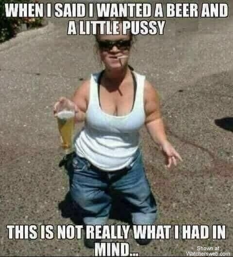 Beer And A Little Pussy #0
